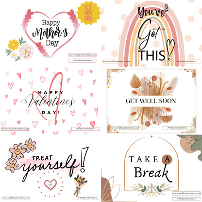 stickers are: happy mother's day, you've got this, happy valentines day, get well soon, treat yourself, take a break