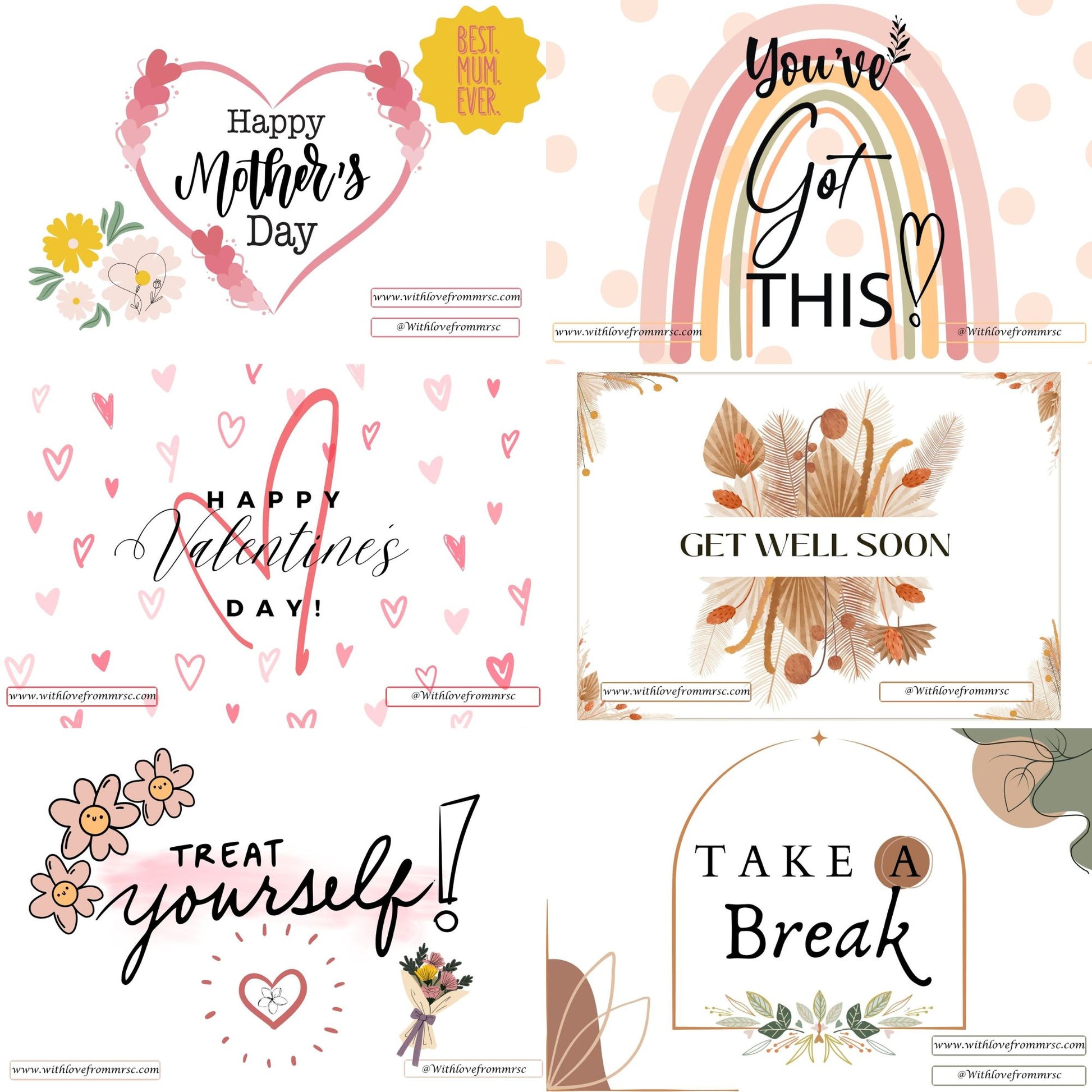 stickers that go inside the box shown here are: Happy Mother's Day. You've got this. Happy Valentines Day. Get well soon, Treat Yourself, Take a break